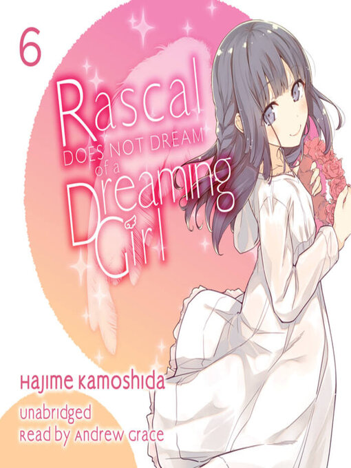 Title details for Rascal Does Not Dream of a Dreaming Girl by Hajime Kamoshida - Wait list